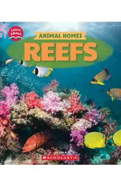 Reefs (Learn About: Animal Homes) - Jay Leslie