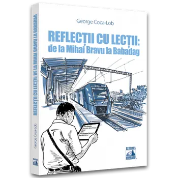 Reflectii cu lectii/George Coca-Lob