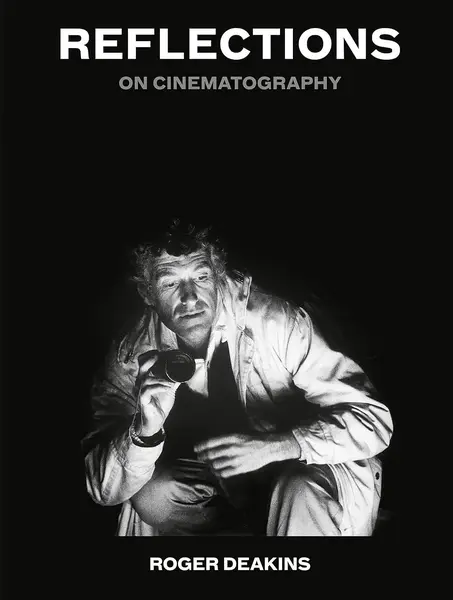 Reflections: On Cinematography