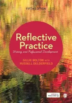 Reflective Practice, Paperback/Gillie EJ Bolton