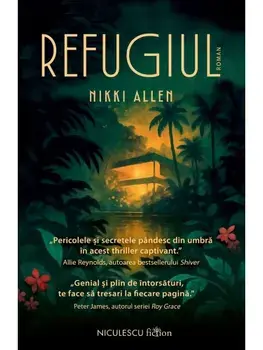 Refugiul/Nikki Allen