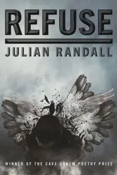 Refuse, Paperback/Julian Randall