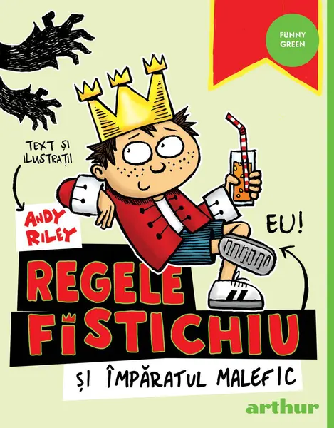 Regele Fistichiu și Împăratul Malefic #1 - Andy Riley