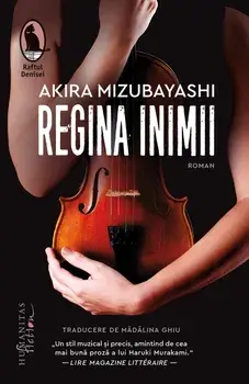 Regina inimii/Akira Mizubayashi