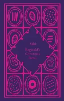 Reginald's Christmas Revel, Hardback/Saki