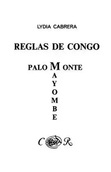 Reglas de Congo/ Palo Monte Mayombe, Paperback/Lydia Cabrera