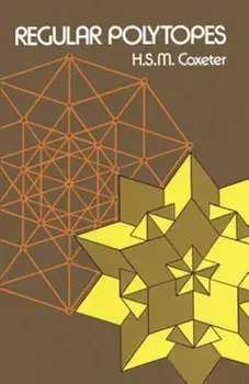 Regular Polytopes, Paperback/H. S. M. Coxeter