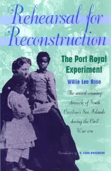 Rehearsal for Reconstruction, Paperback/Willie Rose