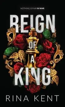 Reign of a King: Special Edition Print, Hardcover/Rina Kent