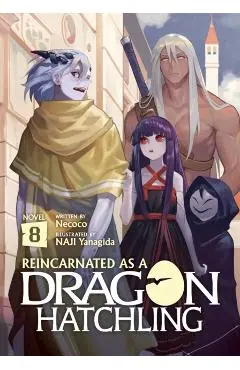 Reincarnated as a Dragon Hatchling (Light Novel) Vol. 8 - Necoco