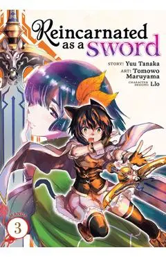 Reincarnated as a Sword (Manga) Vol. 3 - Yuu Tanaka
