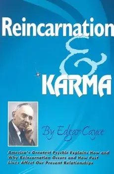 Reincarnation & Karma, Paperback/Edgar Cayce