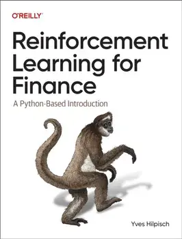 Reinforcement Learning for Finance. A Python-Based Introduction, Paperback/Yves J Hilpisch