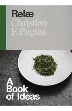 Rel�: A Book of Ideas - Christian F. Puglisi