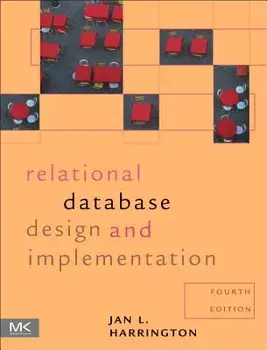 Relational Database Design and Implementation, Paperback/Jan L. Harrington