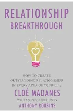 Relationship Breakthrough - Cloe Madanes