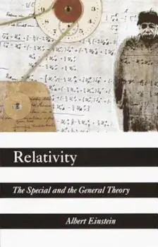 Relativity: The Special and the General Theory, Paperback/Albert Einstein