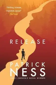 Release, Paperback/Patrick Ness