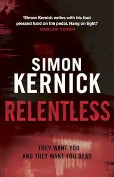 Relentless, Paperback/Simon Kernick