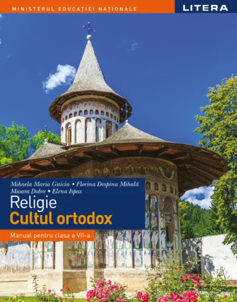 Religie - Cultul ortodox. Manual. Clasa a VII-a
