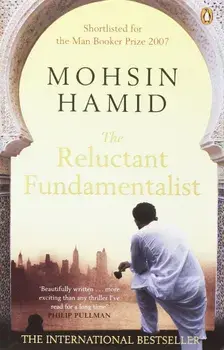 Reluctant Fundamentalist, Paperback/Mohsin Hamid