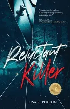 Reluctant Killer, Paperback/Lisa R. Perron