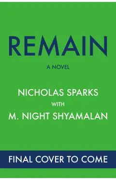 Remain - Nicholas Sparks