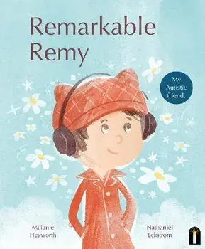 Remarkable Remy, Hardback/Melanie Heyworth