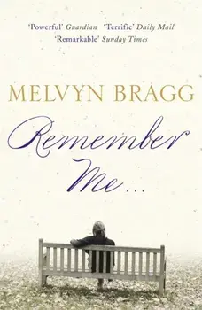 Remember Me..., Paperback/Melvyn Bragg