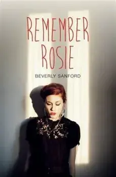 Remember Rosie, Paperback/Beverly Sanford