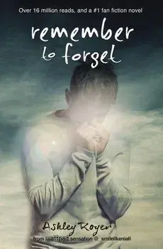 Remember to Forget, Paperback/Ashley Royer