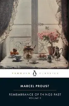 Remembrance of Things Past: Volume 2, Paperback/Marcel Proust