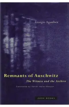 Remnants of Auschwitz