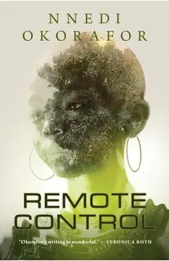 Remote Control - Nnedi Okorafor