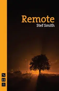 Remote, Paperback/Stef Smith