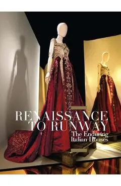 Renaissance to Runway: The Enduring Italian Houses - Darnell-jamal Lisby