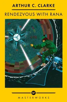 Rendezvous With Rama, Paperback/Sir Arthur C. Clarke