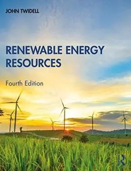 Renewable Energy Resources. 4 New edition, Paperback/John (AMSET Centre, UK) Twidell