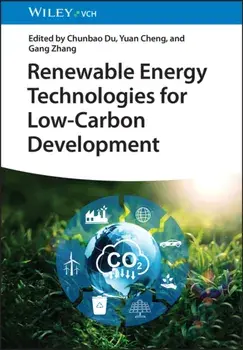 Renewable Energy Technologies for Low-Carbon Development, Hardback/***