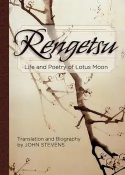 Rengetsu: Life and Poetry of Lotus Moon, Paperback/Otagaki Rengetsu