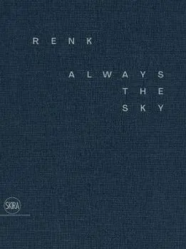 Renk (Bilingual edition). Always the Sky, Hardback/***