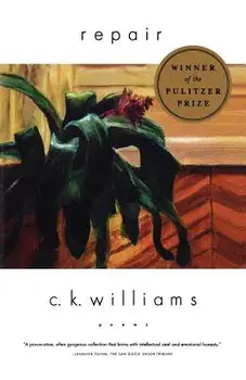 Repair: Poems, Paperback/C. K. Williams