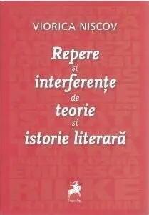 Repere și interferențe de teorie și istorie literară