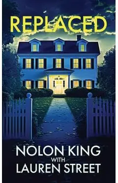 Replaced - Nolon King