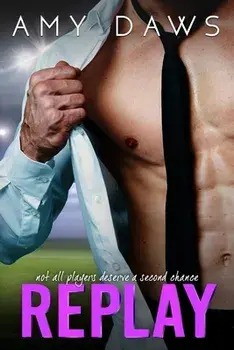 Replay: Second Chance Sports Romance, Paperback/Amy Daws