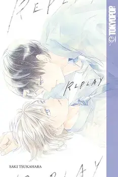 Replay (Yaoi), Paperback/Saki Tsukahara