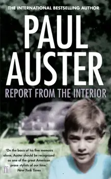 Report from the Interior. Main, Paperback/Paul Auster