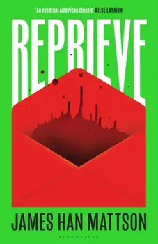 Reprieve, Paperback/Mattson James Han Mattson