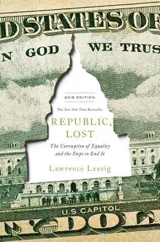 Republic, Lost: Version 2.0/Lawrence Lessig