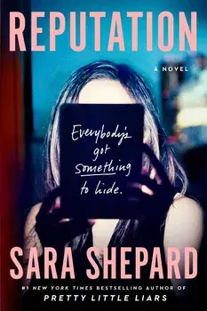 Reputation, Paperback/Sara Shepard